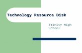 Technology Resource Disk Trinity High School. Select Course Graphic Communication Craft and Design S1/S2 Graphics S1/S2 Craft.