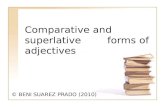 Comparative and superlative forms of adjectives © BENI SUAREZ PRADO (2010)