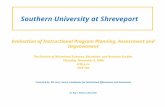 Southern University at Shreveport Evaluation of Instructional Program Planning, Assessment and Improvement The Division of Behavioral Sciences, Education,
