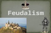 Today you will learn the basic framework of feudalism in Europe and fill in the feudal pyramid.