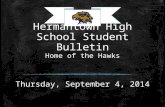 Hermantown High School Student Bulletin Home of the Hawks Thursday, September 4, 2014.
