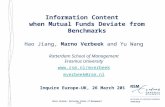 Information Content when Mutual Funds Deviate from Benchmarks Hao Jiang, Marno Verbeek and Yu Wang Rotterdam School of Management Erasmus University .
