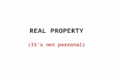 REAL PROPERTY (It’s not personal). Real Property & Environmental Law MULTIPLE-CHOICE QUESTION #1 Beth owns a corporate office park in Ohio. Her ownership.