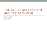 THE GREAT DEPRESSION AND THE NEW DEAL Chapter 33 1933-1939.