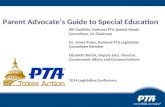 Parent Advocate’s Guide to Special Education Bill Doolittle, National PTA Special Needs Committee, Co-Chairman Dr. James Pulos, National PTA Legislation.