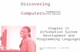 Discovering Computers Fundamentals Fifth Edition Chapter 11 Information System Development and Programming Languages Specially Modified By S. Linkin HCCS.