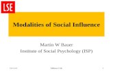 20/04/2015MBauer LSE Modalities of Social Influence Martin W Bauer Institute of Social Psychology (ISP) 1.