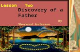 Discovery of a Father By Sherwood Anderson Lesson Two NEXT.