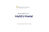 Introducing the new MyGCU Portal Click your mouse button to begin.