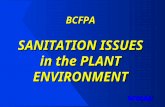 BCFPA SANITATION ISSUES in the PLANT ENVIRONMENT.