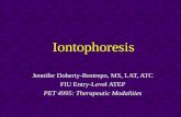 Iontophoresis Jennifer Doherty-Restrepo, MS, LAT, ATC FIU Entry-Level ATEP PET 4995: Therapeutic Modalities.