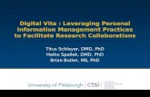 Facebook for scientists Titus Schleyer et al. 1 of 38 Digital Vita : Leveraging Personal Information Management Practices to Facilitate Research Collaborations.