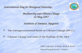 Jeffery Spooner (Climate Branch Head) Meteorological Service, Jamaica International Day for Biological Diversity: Biodiversity and Climate Change 22 May.
