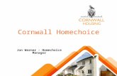 Cornwall Homechoice Jon Warner – Homechoice Manager.
