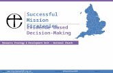 Web:  Twitter: @ChurchGrowthRD Email: churchgrowth@churchofengland.org Evidence Based Decision-Making Successful Mission Strategies.
