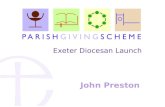 John Preston Exeter Diocesan Launch. 1.How PGS works 2.Launching PGS 3.What others say.