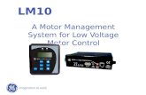 LM10 A Motor Management System for Low Voltage Motor Control.