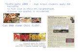 “ Sushi-gate 2008”: High School students apply DNA barcoding to fish sold in their NYC neighborhood, discover one-quarter is mislabeled Research report.