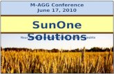 SUNONE SOLUTIONS Your Partner for Harvesting Carbon Credits SunOne Solutions M-AGG Conference June 17, 2010.