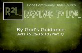 Cover Picture By God’s Guidance Acts 15:36-16:10 (Part 1)