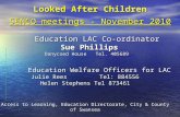 Looked After Children SENCO meetings - November 2010 Education LAC Co-ordinator Education LAC Co-ordinator Sue Phillips Sue Phillips Danycoed HouseTel.