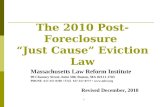 1 The 2010 Post-Foreclosure “Just Cause” Eviction Law Massachusetts Law Reform Institute 99 Chauncy Street, Suite 500, Boston, MA 02111-1703 PHONE 617-357-0700.