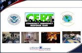 CERTs FUNCTION & PREPAREDNESS Unit Objectives  Describe the types of hazards to which your community is vulnerable.  Describe the functions of CERTs.