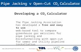 Pipe Jacking v Open-Cut CO 2 Calculator Developed byVerified bySponsored by  Pipe Jacking v Open-Cut CO 2 Calculator Developed.