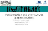Transportation and the NEUJOBS global scenarios Christophe Heyndrickx (TML) Rodric Frederix (TML) Joko Purwanto (TML)