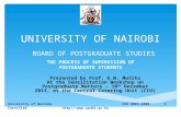 UNIVERSITY OF NAIROBI THE PROCESS OF SUPERVISION OF POSTGRADUATE STUDENTS University of Nairobi ISO 9001:2008 1 Certified  BOARD.