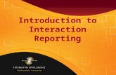 Introduction to Interaction Reporting.  ©2012 Interactive Intelligence Group Inc. After watching the video go to the ININ University website.