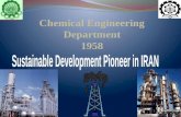 History  First Chemical Engineering Dep. in Iran  Founded in 1958.  More than 2987 graduates since 1977.