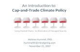 An Introduction to Cap-and-Trade Climate Policy Holmes Hummel, PhD hummelhh@mindspring.com November 21, 2007 Using Musical Chairs: An Illustration of Managed.