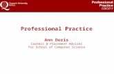 Professional Practice Ann Doris Careers & Placement Adviser for School of Computer Science.