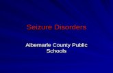 Seizure Disorders Albemarle County Public Schools.