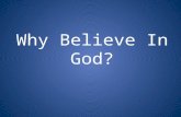 Why Believe In God?. Why Does God Hate Religion?