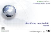 Identifying counterfeit items Developed by the CITES Secretariat GreenCustoms Knowledge Series No. 29