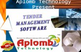 Aplomb Technology Present.  Eliminate duplicate tender handling of information  Automate the tender processing and do away with manual processing