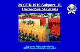 29 CFR 1910 Subpart H Hazardous Materials Presenter Roberto Dickinson OSHA Training Institute Instructor.