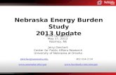 Nebraska Energy Burden Study 2013 Update NEAN Symposium May 17, 2013 Kearney, NE Jerry Deichert Center for Public Affairs Research University of Nebraska.