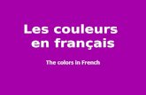 Les couleurs en français The colors in French. About French colors Colors are adjectives. Like adjectives, most colors agree with the nouns they modify.