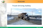 RADAR for Log Haulers Page 1 of 40 RADAR Truck Driving Safety RADAR for Log Haulers - Truck Driving Safety.
