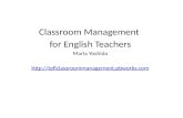 Classroom Management for English Teachers Marla Yoshida .