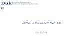 Facilities Management Utilities & Engineering Services Duke CHWP-2 RECLAIM WATER DU-107-PP.