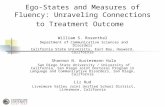 Ego-States and Measures of Fluency: Unraveling Connections to Treatment Outcome William S. Rosenthal Department of Communicative Sciences and Disorders.