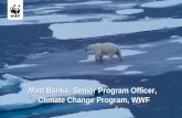 Matt Banks, Senior Program Officer, Climate Change Program, WWF.