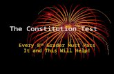 The Constitution Test Every 8 th Grader Must Pass It and This Will Help!