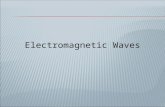 Electromagnetic Waves.  Electromagnetic waves are made by vibrating electric charges and can travel through space where matter is not present.  Instead.