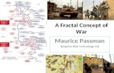A Fractal Concept of War Maurice Passman Adaptive Risk Technology Ltd.