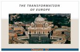 THE TRANSFORMATION OF EUROPE Chapter 17. Humanist Education and Literature Focused on secular themes Accepted classical beliefs (renew society)  Individualism: